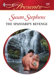 The Spaniard's Revenge - Susan Stephens