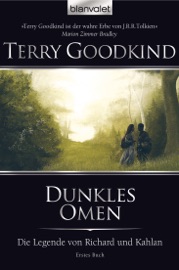 Die Legende von Richard und Kahlan 01 - Terry Goodkind