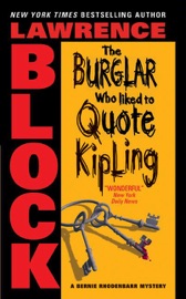 The Burglar Who Liked to Quote Kipling - Lawrence Block