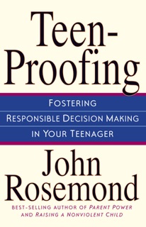 Teen-Proofing by John Rosemond