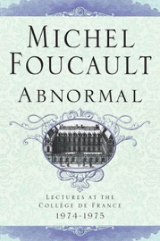 Abnormal - Michel Foucault & Graham Burchell
