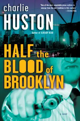 Read: Half the Blood of Brooklyn Book