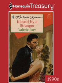 KISSED BY A STRANGER - Valerie Parv