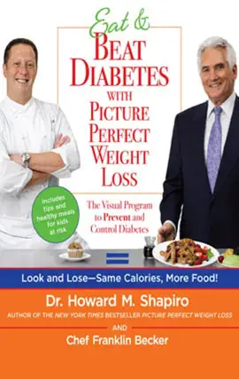 Eat & Beat Diabetes with Picture Perfect Weight Loss
