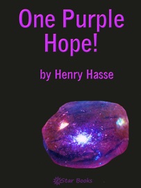 One Purple Hope! - Henry Hasse