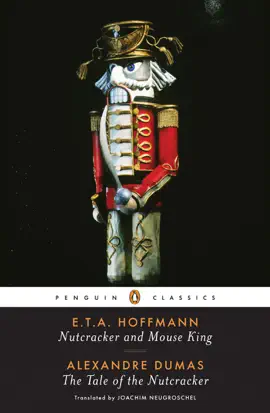 Read: Nutcracker and Mouse King Book and The Tale of the Nutcracker