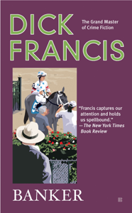 Banker - Dick Francis Cover Art