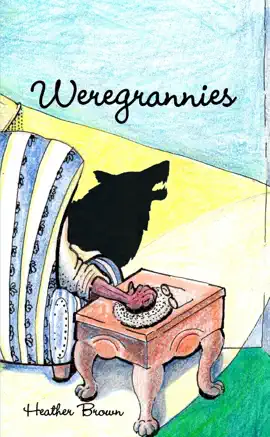 Weregrannies