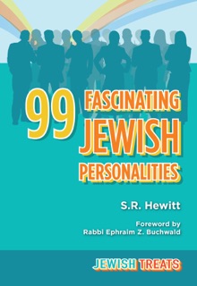 Jewish Treats: 99 Fascinating Jewish Personalities by S. R. Hewitt