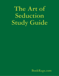 The Art of Seduction Study Guide