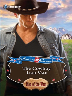 The Cowboy by LEAH VALE
