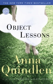 Object Lessons - Anna Quindlen