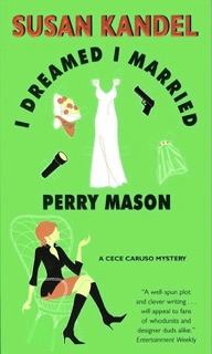 I Dreamed I Married Perry Mason by Susan Kandel