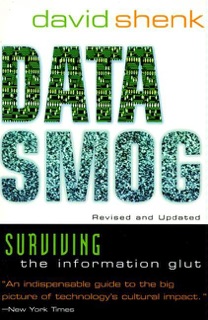 Data Smog by David Shenk