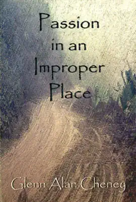 Passion in an Improper Place