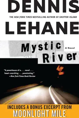 Read: Mystic River with A Bonus Book Excerpt