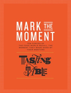 Mark the Moment by TastingTable