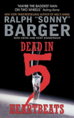 Dead in 5 Heartbeats - Sonny Barger