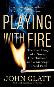 Playing With Fire - John Glatt Cover Art