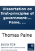 Book Dissertation on first-principles of government: by Thomas Paine, ...