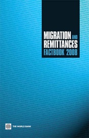 Migration and Remittances Factbook 2008 - Dilip Ratha & Zhimei (Jamie) Xu