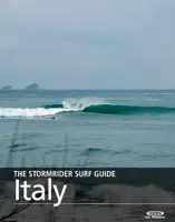 The Stormrider Surf Guide Italy