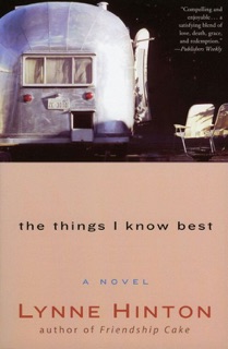 The Things I Know Best by Lynne Hinton
