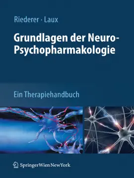 Grundlagen der Neuro-Psychopharmakologie