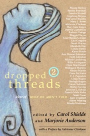 Dropped Threads 2 - Carol Shields & Marjorie Anderson