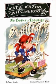 No Bones About It #12 - Nancy Krulik & John and Wendy,