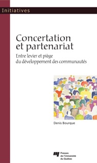 Concertation et partenariat by Denis Bourque