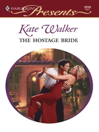 The Hostage Bride - Kate Walker