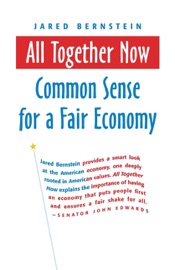 All Together Now - Jared Bernstein