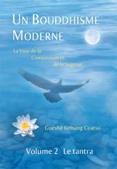 Book cover for Un Bouddhisme moderne – Volume 2: Le tantra by Guéshé Kelsang Gyatso