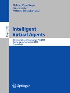 Intelligent Virtual Agents by Helmut Prendinger, James Lester & Mitsuru Ishizuka
