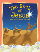 The Birth of Jesus and Other Bible Stories - Miles Kelly