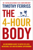 The 4-Hour Body - Timothy Ferriss