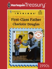 FIRST-CLASS FATHER - Charlotte Douglas