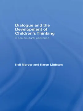 Read: Dialogue and Book the Development of Children's Thinking