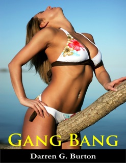 Gang Bang by Darren G. Burton