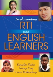 Implementing RTI With English Learners - Douglas Fisher & Nancy Fewy