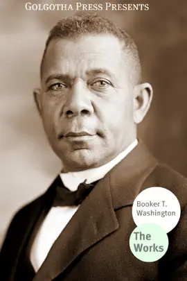 Read: Works of Booker T. Washington Book