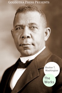 Works of Booker T. Washington