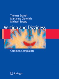 Vertigo and Dizziness - Thomas Brandt, Marianne Dieterich & Michael Strupp
