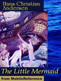 The Little Mermaid - Hans Christian Andersen