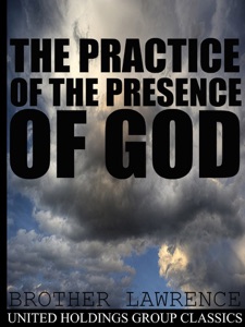 The Practice of the Presence of God