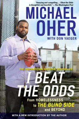 I Beat the Odds by Michael Oher book