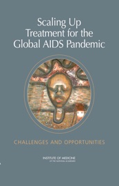 Scaling Up Treatment for the Global AIDS Pandemic - James Curran