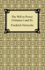 Book The Will to Power (Volumes I and II)