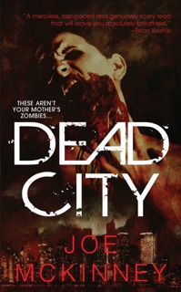 Dead City by Joe McKinney